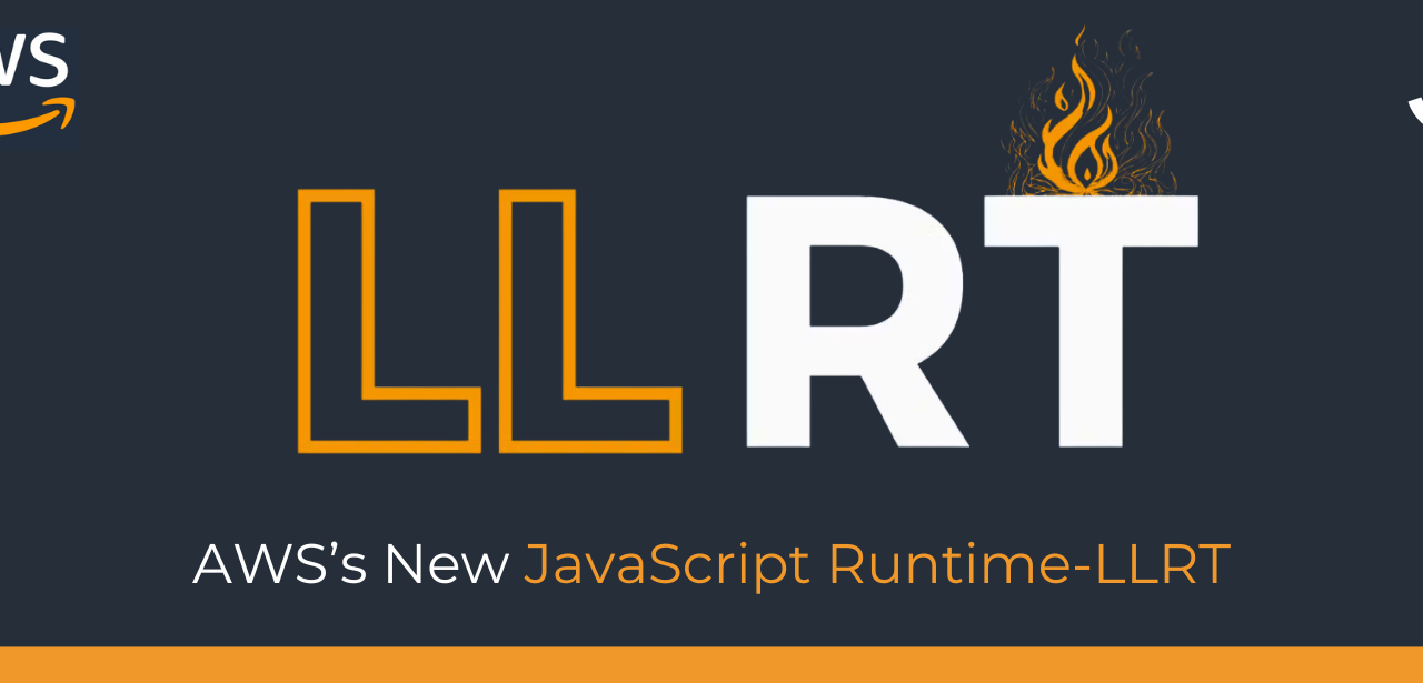 AWS’s new JavaScript Runtime-LLRT