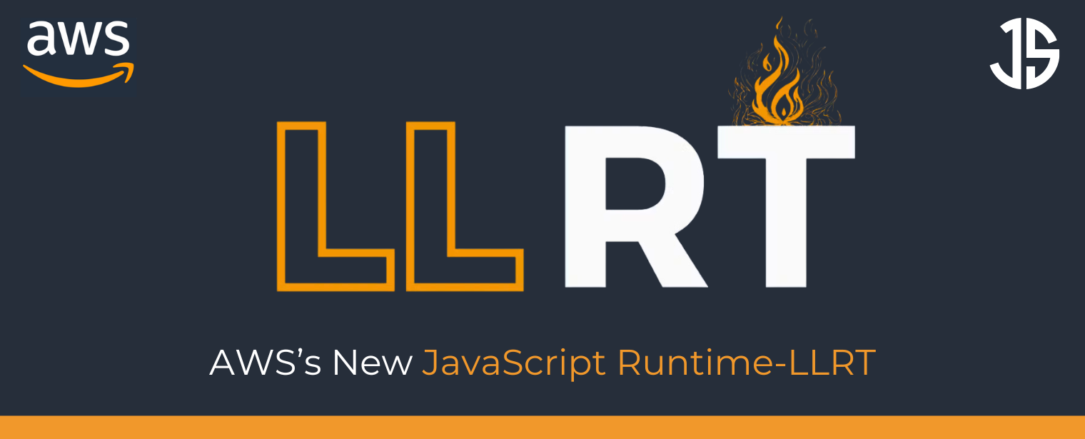 AWS’s new JavaScript Runtime-LLRT