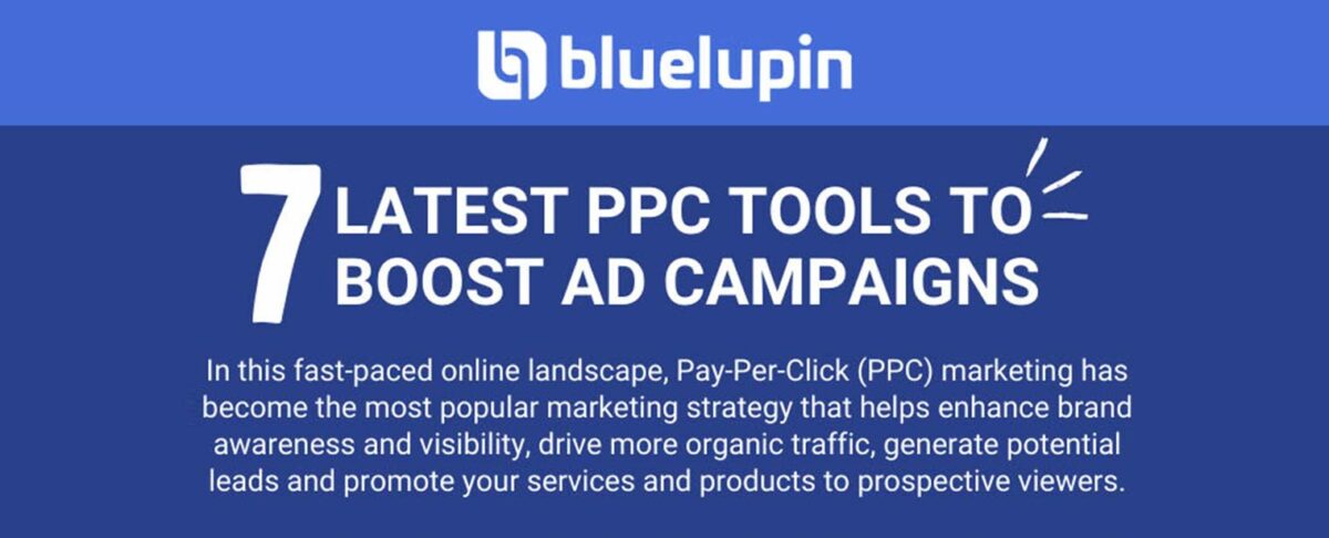 7 Latest PPC Tools to Boost Ad Campaigns