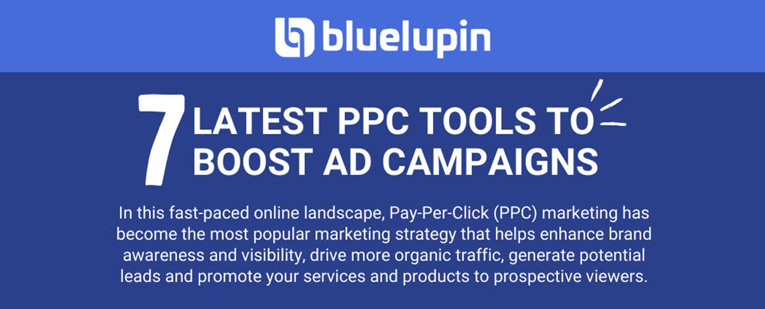 7 Latest PPC Tools to Boost Ad Campaigns