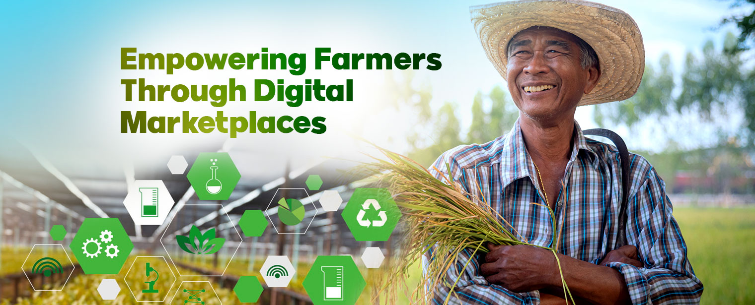 Empowering Farmers Through Digital Marketplaces