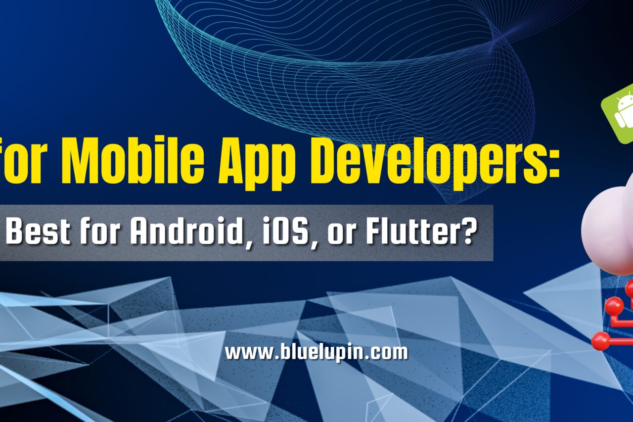 Best AI Tools for Android, iOS & Flutter App Development