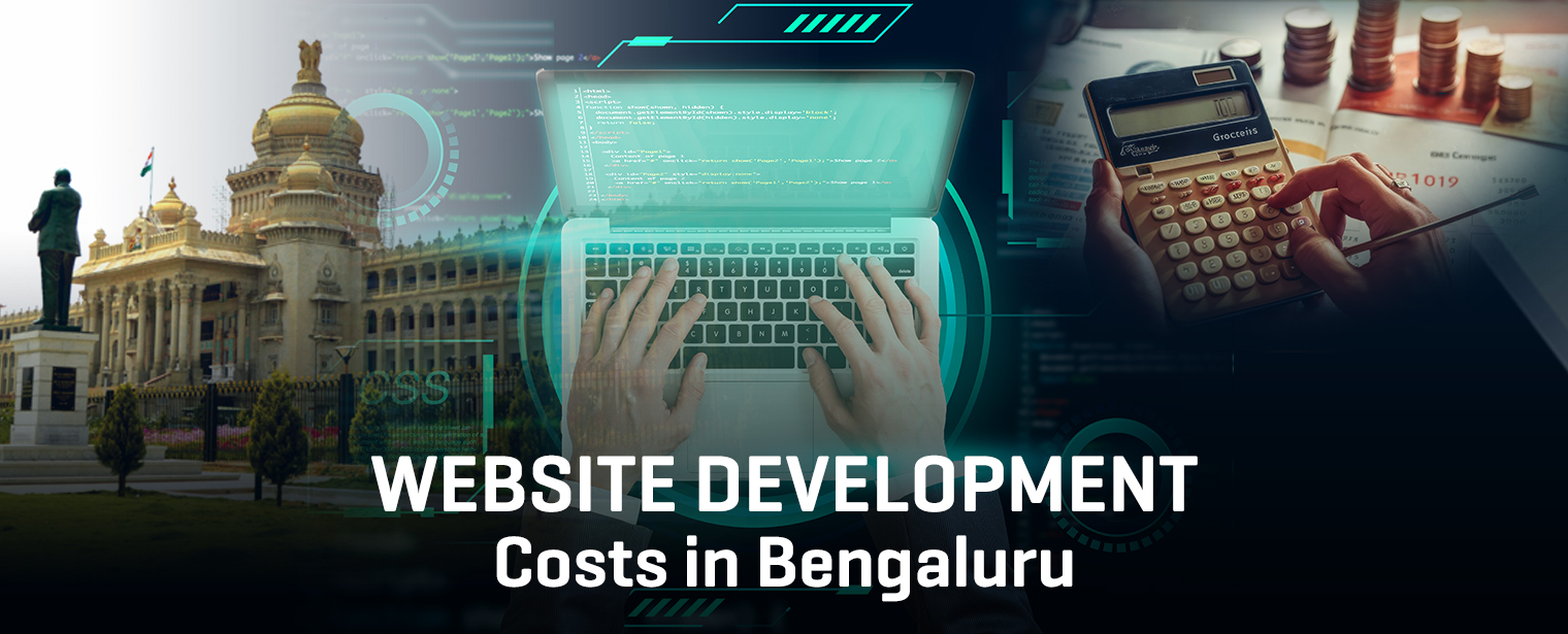 Website Development Costs in Bengaluru