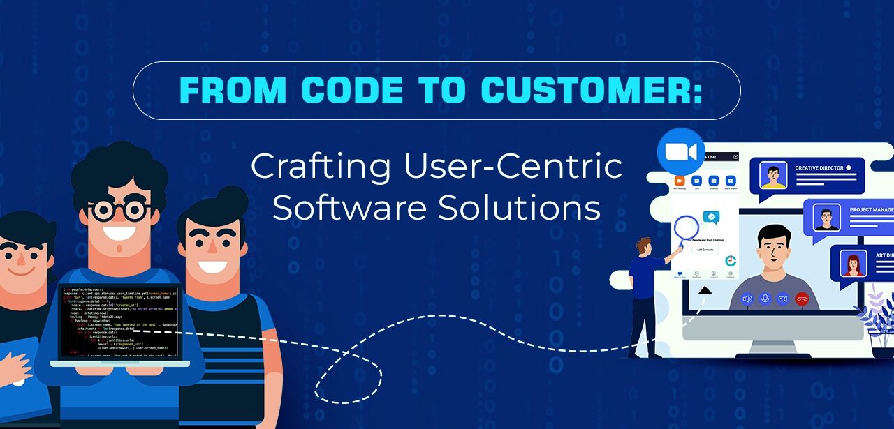 Crafting User-Centric Software Solutions