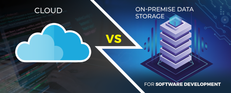 Cloud vs. On-Premise Data Storage for Software Development Companies