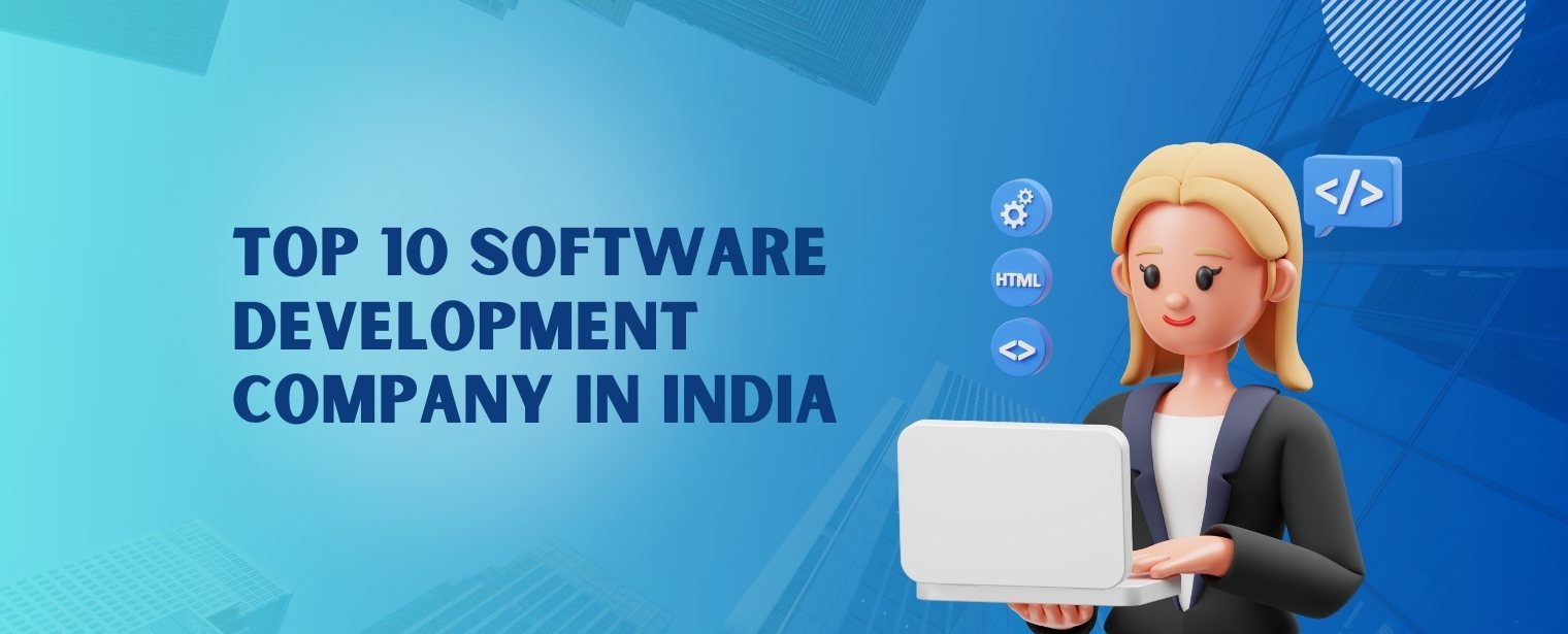 Top 10 software development company in India