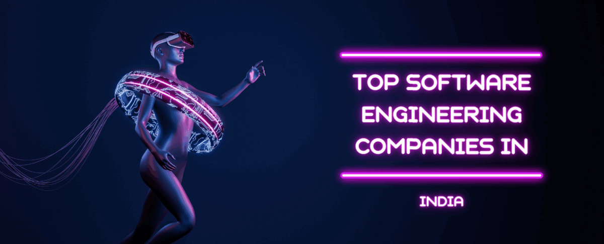 Top Software Engineering Companies in India