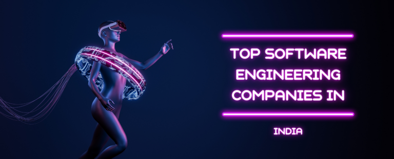 Top Software Engineering Companies in India