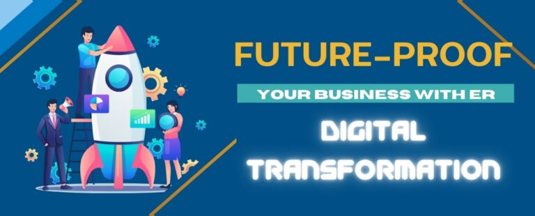 Future-Proof Your Business with Digital Transformation