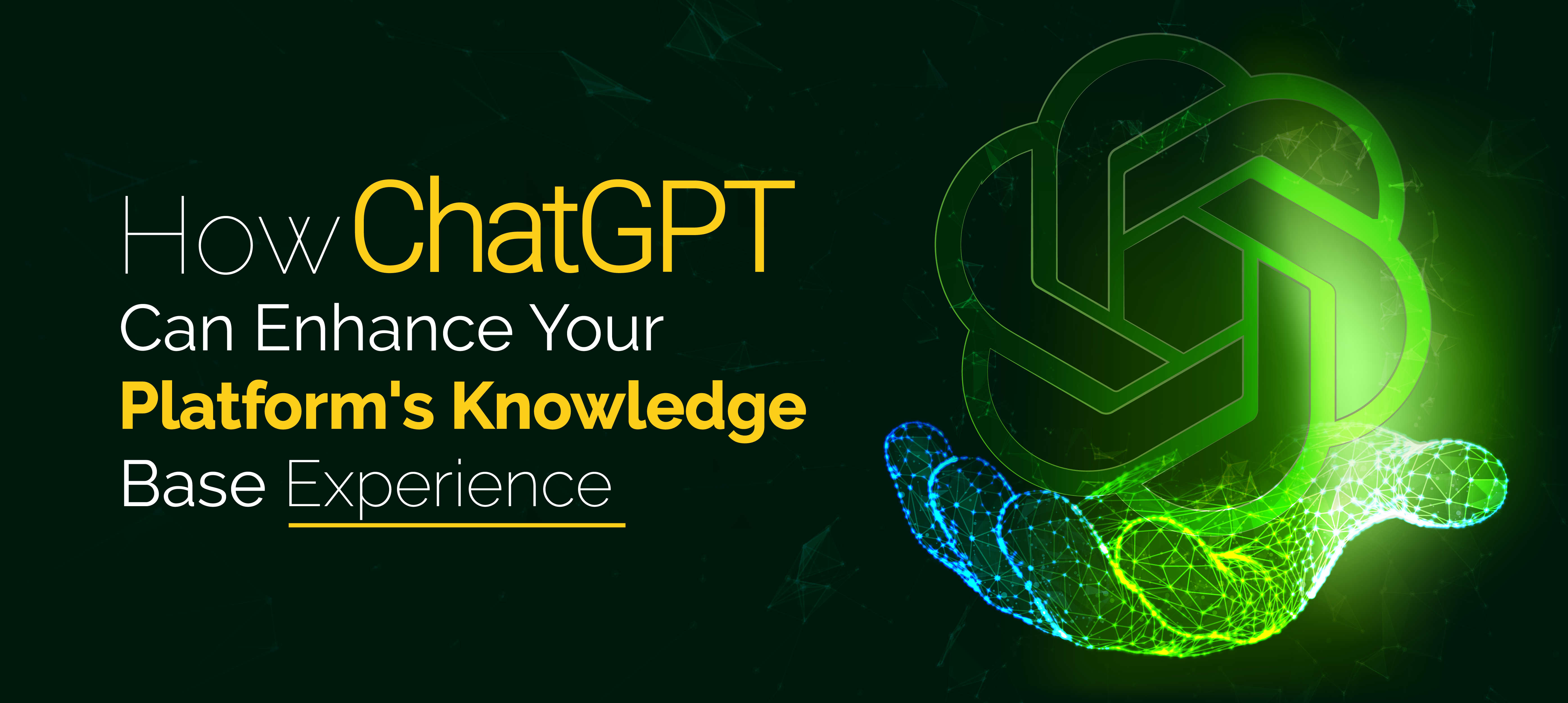 How ChatGPT Can Enhance Your Platform's Knowledge Base Experience