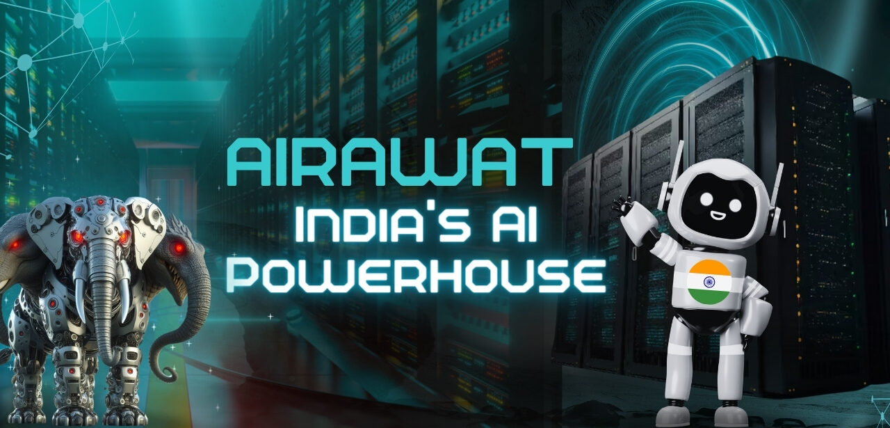 AIRAWAT: India's AI Powerhouse